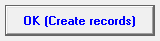 8. OK (Create records)