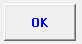 4. OK