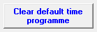 9. Clear default time programme