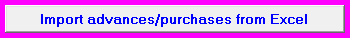 5. Import advances/purchases from Excel
