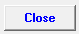 9. Close