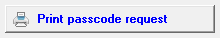 3. Print passcode request