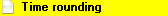 9. Time rounding