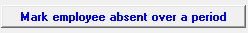 4. Mark employee absent over a period