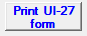 4. Print UI-27 form