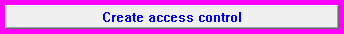 6. Create access control