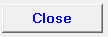 2. Close