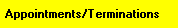 2. Appointments/Terminations