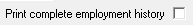 15. Print complete employment history