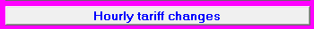 12. Hourly tariff changes