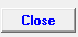 10. Close